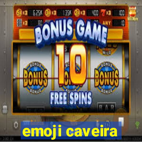 emoji caveira